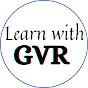 Learn with GVR