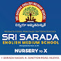 SRI SARADA ENGLISH MEDIUM SCHOOL, NUZVID 