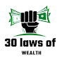30 laws of wealth