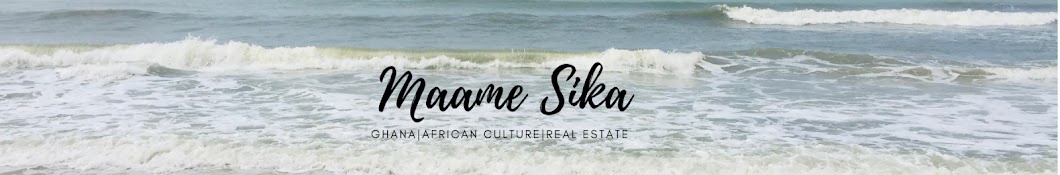 Maame Sika Banner