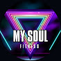 MY SOUL FITNESS