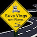 SUVA TRAVEL VLOGS