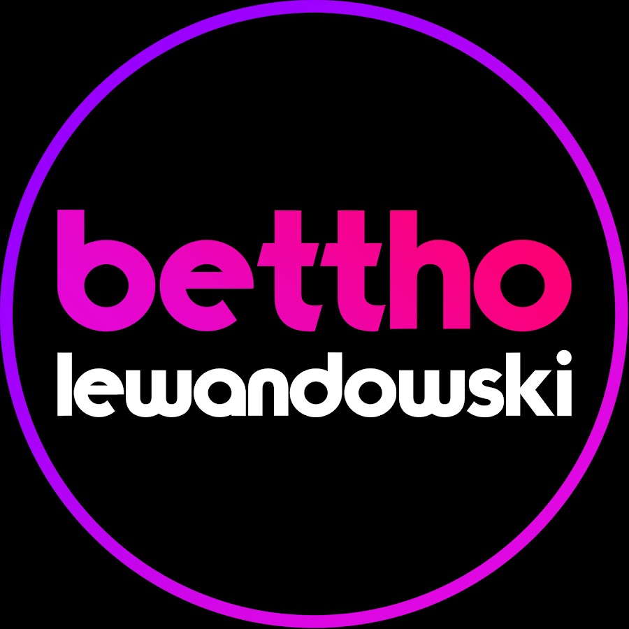BETTHO LEWANDOWSKI @BetthoLewandowski