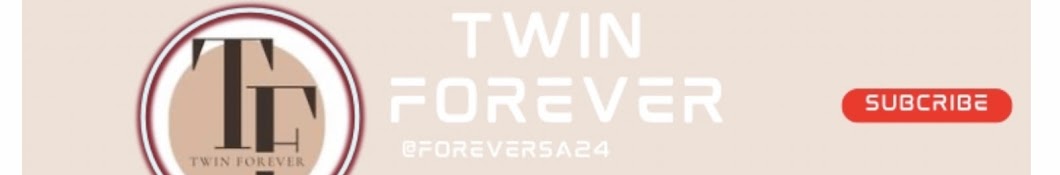 Twin forever