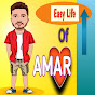 Easy Life of Amar