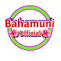 Bahamuni Official