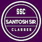 SANTOSH SIR CLASSES 