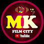 MK Filmi City
