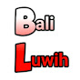 Bali Luwih
