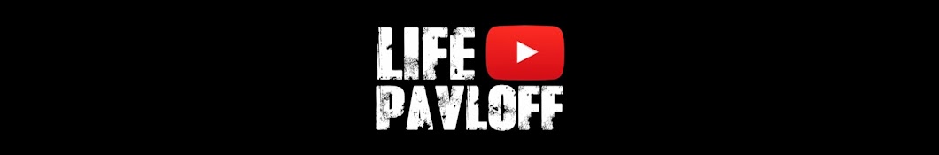 Life Pavloff