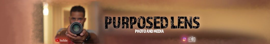 Purposed Lens Photo & Media Banner