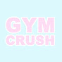 Gym Crush Fashion