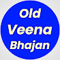 Old veena bhajan