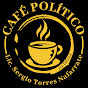 Café Político Con Sergio Torres Nafarrate