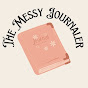 The Messy Journaler