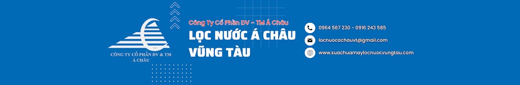 Á Châu - Sửa chữa máy lọc nước gia đình Vũng Tàu