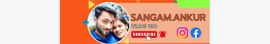 Sangam Ankur vlog 160