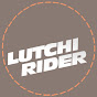 LUTCHI RIDER