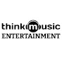 THINK MUSIC ENTERTAINMENT 