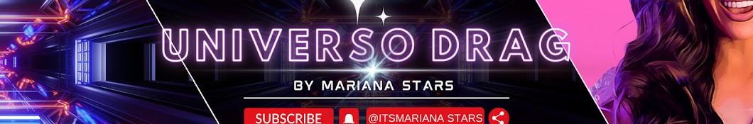 Universo Drag by Mariana Stars