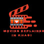 Movies Explained in Khasi