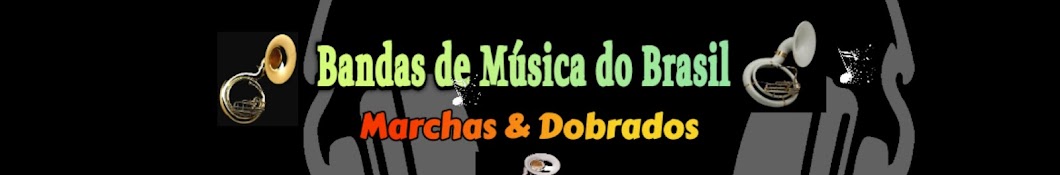 Bandas de Música do Brasil Dobrados e Marchas 