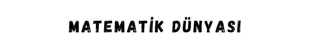 Matematik Dünyası 