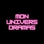 Mon Univers Dramas