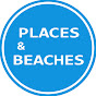 Places and Beaches