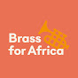 Brass for Africa