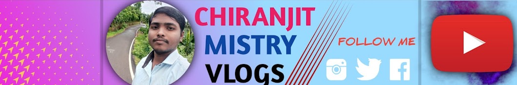 Chiranjit Mistry Vlogs 