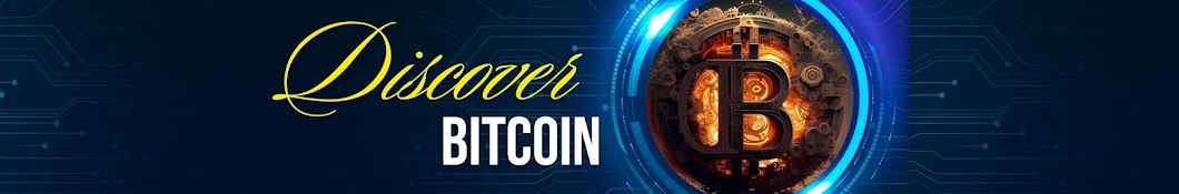 Discover Bitcoin