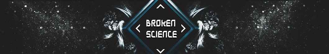 BROKEN SCIENCE