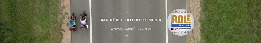 ROLÊ SEM FIM