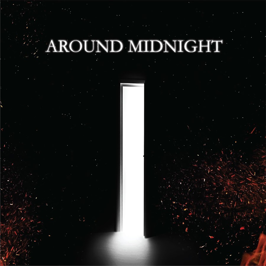 Around midnight. Boora - around Midnight. Midnight Human. Midnight Fears if my friend.