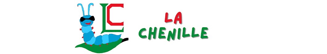 La Chenille