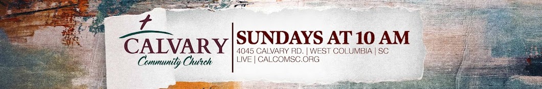 Calvary Community Church West Columbia SC