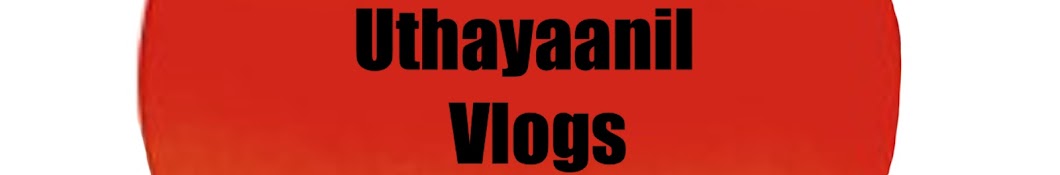 Uthayaanil Vlogs