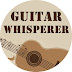 Guitar Whisperer