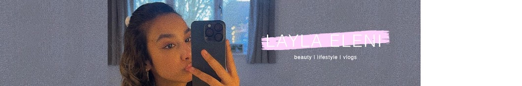 Layla Eleni Banner