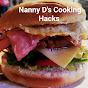 nanny D's cooking hacks