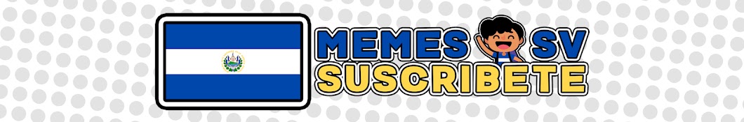 MEMES SV Banner
