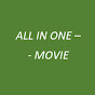 All In One Movie - AIOM