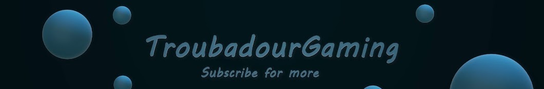 TroubadourGaming