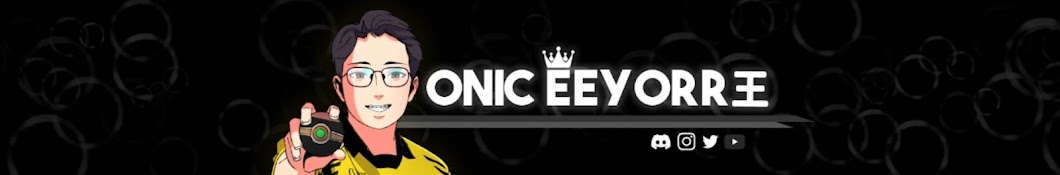 ONIC eeyorr_king