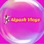 Aiyash Vlogs