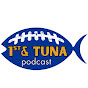 1st & Tuna Podcast