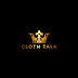 Cloth Talk