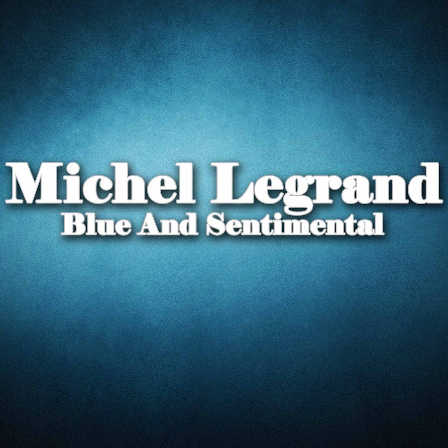 Le grand bleu. Blue and Sentimental. Blue and sentiment.