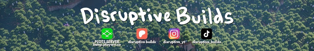 disruptive builds Banner